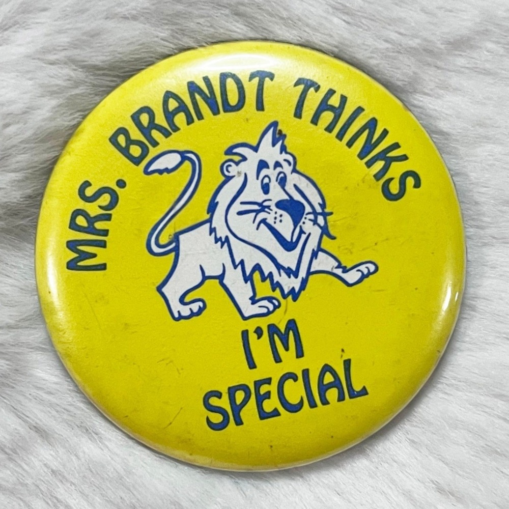 🔮 5/$25 Vintage Mrs. Brandt Thinks I'm Special Pin